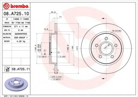 Гальмівний диск для BREMBO 08.A725.11 фото товару