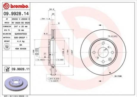 Гальмівний диск для BREMBO 09.9928.14 фото товару